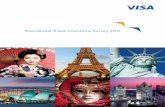 Visa Global Travel Intentions Survey 2011 · Visa Global Travel Intentions Survey 2011 | 1 ... travelers from Australia spent the most (US$3,636) in their last trip, ... more people