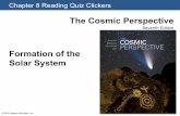 The Cosmic Perspective - Physics & Astronomyastro.gsu.edu/~martens/ASTRO1010-Fall2015/08_ReadingQuiz_Clicker… · The Cosmic Perspective Seventh Edition © 2014 Pearson Education,