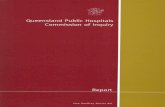 300907 Text 1 - Queensland Public Hospitals …qphci.qld.gov.au/final_report/Final_Report.pdfi CONTENTS CHAPTER ONE – REPORT SUMMARY1 THE ORIGIN OF THIS INQUIRY1 BUNDABERG BASE HOSPITAL:
