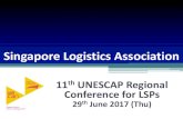 Singapore Logistics Association - unescap.org Logistics... · Singapore Logistics Association ... to universities ... Graduates will be able to attain the Globally Recognised FIATA