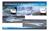 Titel of Seminar - International Union of Railways · 2008-12-04 · Titel of Seminar Development of JR East Shinkansen Trains ... Braking system Electrical command air brake with