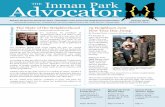 Advocator THE Inman Park Inman Park Atlanta’s Small Town Downtown News • Newsletter of the Inman Park Neighborhood Association advocator@inmanpark.org • inmanpark.org • 245