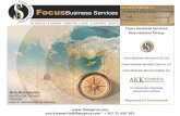 Focus Business Services International Group · Focus Business Services ... Malaysia Iran Sri Lanka Iceland ... And High Anglo- Saxon Professional Standards and Business Etiquette.
