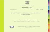 DISTRICT CENSUS HANDBOOK - 2011 Census of India€¦ · The District Census Handbook ... age group was included in the PCA for the first time with a view to enable the data ... Assembly