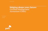 Helping shape your future Certified Management Accountant ... · Helping shape your future Certified Management Accountant ... For over 40 years the Certified Management Accountant