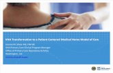 VHA Transformation to a Patient Centered Medical Home …v.congresocronicos.org/documentos/ponencias/joanne-shear.pdf · 2018-01-30 · VHA Transformation to a Patient Centered Medical