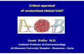 Critical appraisal of randomized clinical trial? appraisal of randomized clinical trial? Samir Haffar M.D. Assistant Professor of Gastroenterology Al-Mouassat University Hospital –
