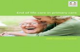End of life care in primary care - The Gold Standards ... · helps to support people nearing the end of life and their families. 74% of people on the palliative care register had