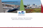 Cruise ships terminals - cruise- .Cruise ships terminals Information and port regulations Port-Cruise