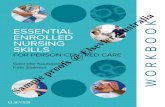 ESSENTIAL ENROLLED NURSING SKILLS Elsevier · FOR PERSON-CENTRED CARE Sample proofs @ Elsevier ... Skill 25.7 Tracheostomy suctioning and ... This first edition of Essential Enrolled