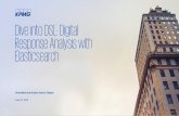 Dive into DSL: Digital Response Analysis with Elasticsearch · Dive into DSL: Digital Response Analysis with Elasticsearch Brian Marks and Andrea Sancho Silgado June 23, 2016