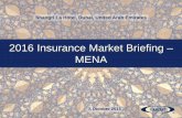 2016 Insurance Market Briefing – MENA - A.M. Best … 2016 Insurance Market Briefing - MENA 5 October 2016 4 US Securities Laws explicitly prohibit the issuance or maintenance of