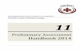 v Preliminary Assessment Handbook 2014 · Preliminary Assessment ... portfolios, practical ... The learning process includes students preparing themselves as well as possible for