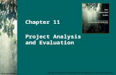 Project Analysis and Evaluation - Community College of …faculty.ccbcmd.edu/~jwhitelo/mngt257/ppt/Chap011.ppt · PPT file · Web view2014-01-21 · Project Analysis and Evaluation