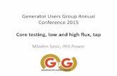 Generator Users Group Annual Conference 2015 · Generator Users Group Annual Conference 2015 Core testing, low and high flux, tap Mladen Sasic, IRIS Power . Stator Cores ... EL CID