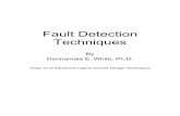 Fault Detection Techniques - Donnamaie · It should be noted the fault identification is not ... exist which are useful in fault detection and which make fault ... Fault Detection