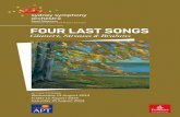 FOUR LAST SONGS - d32h38l3ag6ns6.cloudfront.net · miniatures, such as the Four ... three trumpets, three trombones and tuba; timpani and a large percussion section; ... that the