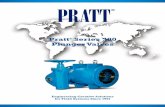 Pratt Series 300 Plunger Valves - Milliken ® valve · 2 | Henry Pratt Company Introduction to Pratt® Series 300 Plunger Valves: Plunger Valves – For Safe, Reliable and Exact Control