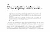 The Relative Valuation - 50megsrdcohen.50megs.com/RVEPI.pdf · 9 The Relative Valuation of an Equity Price Index1 Ruben D. Cohen A new approach for the relative valuation of an equity