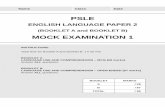 psle - sapgrp.com.sgsapgrp.com.sg/sites/default/files/4715379_Preface.pdf · Name Class Date psle eNGlIsH laNGuaGe paper 2 (Booklet a and Booklet B) MoCk eXaMINatIoN 1 INstruCtIoNs