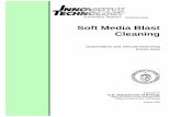 Soft Media Blast Cleaning - InfoHouseinfohouse.p2ric.org/ref/13/12754.pdf · Process flow diagram for the soft media blast cleaning technology. The soft blast media is propelled against