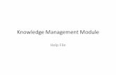 Knowledge Management Module - MACPmis.macp.gov.in/UserManual/English - KM_Help_File.pdf · APMC CBS, E-Auction, ... Knowledge sharing is a two-way street— üp; ... APMC CBS, E-Auction,
