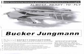  · efore commencing assembly,please read these instructions thoroughly. ALMOST- READY- TO - FLY Bucker Jungmann Warning! SAFETY PRECAUTIONS This …