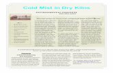 Cold Mist in Dry Kilns - 0104.nccdn.net0104.nccdn.net/1_5/070/350/176/Cold Mist Dry Kilns.pdf · Advantages of Cold Fog versus Steam in Dry Kilns KEY BENEFITS ... A COMPARISON BETWEEN