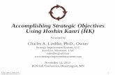 Accomplishing Strategic Objectives Using Hoshin …€¦ · Accomplishing Strategic Objectives Using Hoshin Kanri (HK) ... Sample Strategic Objectives . ... Decrease Vendor DPMO from