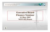 Executive Board Finance Seminar - documents.wfp.org · The report highlighted that some UN organizations would require major ... harmonization efforts top the list enhancing the ...