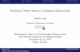 Nonlinear Water Waves in Random Bathymetry · Introduction Long wave regime Random bathymetry modulating statistics Nonlinear Water Waves in Random Bathymetry Walter Craig Department