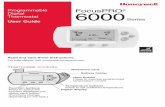 69-1921EFS-07 - FocusPRO® 6000 Series · FocusPRO® 6000 Series Programmable Digital Thermostat User Guide Read and save these instructions. For help please visit yourhome.honeywell.com