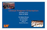Clinical Program Orientation - University of Tennessee ...€¦ · Clinical Program Orientation M3/M4 years ... – Written examination is NBME Subject [Shelf] Exam ... , Psych, Peds