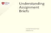 Understanding Assignment Briefs - Home | UniHub · Understanding Assignment Briefs | 22 Dont forget the AWL Open Workshop Critical Thinking and Reading Journal Articles can help improve