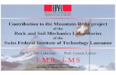 Dr. Vincent Labiouse Prof. Lyesse Laloui LMR -LMS · Rock and Soil Mechanics Laboratories ... 4Geotechnical and tunnelling engineering ... Dr. Vincent Labiouse Prof. Lyesse Laloui