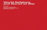 World religions and norms of war - United Nations Universityi.unu.edu/.../publication/2414/world_religions_and_norms_of_war.pdf · World religions and norms of war ... rather,abused