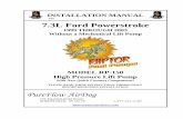 #34 7.3L Ford Powerstroke - PureFlow AirDog® – Supplier ... · INSTALLATION MANUAL #34 7.3L Ford Powerstroke 1999 THROUGH 2003 Without a Mechanical Lift Pump MODEL RP-150 High