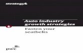 Auto industry growth strategies Fasten your seatbelts industry growth strategies 2 Strategy& Contacts Berlin Steffen Hoppe Principal, PwC Strategy& Germany +49-30-88705-879 steffen.hoppe