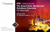The Smart Grid: Market and Solutions Overvie · TM 2 Freescale, the Freescale logo, AltiVec, C-5, CodeTEST, CodeWarrior, ColdFire, ColdFire+, C-Ware, the Energy Efficient Solutions