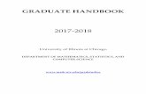 Graduate Handbook - - MSCS@UIC · GRADUATE HANDBOOK 2017-2018 University of Illinois at Chicago DEPARTMENT OF MATHEMATICS, STATISTICS, AND COMPUTER SCIENCE