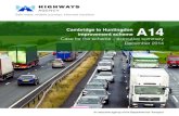improvement scheme - Highways Englandassets.highways.gov.uk/roads/road-projects/a14-cambridge-to... · improvement scheme A14 ... both new highway construction and the widening and