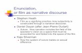 Enunciation, or film as narrative discourse - Academic …academic.csuohio.edu/kneuendorf/frames/editing/Harvard... · 2010-09-11 · Enunciation, or film as narrative discourse ...