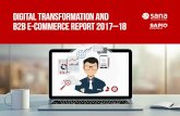 Digital Transformation and B2B E-Commerce Report …info.sana-commerce.com/rs/908-SKZ-106/images/...B2B... · 1 | Digital Transformation and B2B E-Commerce Report 2017–18 ... customer