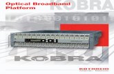 99812284; Optical Broadband Platform - Kathrein France Broadband Platform KOBRA - English... · (NCM 10) plays the leading ... Functional and reliable - the optical broadband platform