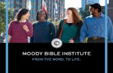MOODy BIBLE INSTITUTE - cowriterpro.com Bible Institute was founded in 1886 by ... and generations, ... Bachelor of Arts in Applied Linguistics