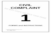 CIVIL COMPLAINT 1 - superiorcourt.maricopa.gov may research the kinds of civil lawsuits in the books Civil Trial Practice and Black’s Law Dictionary, which you may find at the Law