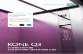 KONE Q3 · KONE Q3 INTERIM REPORT ... We will launch this new product offering in the Americas in ... grow in germany, Austria and Switzerland.