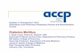 Diabetes Mellitus - ACCP .Gestational Diabetes Mellitus Onset of diabetes during pregnancy; 200,000+/year