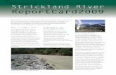 Strickland River ReportCard2009 · This 2009 Report Card is the first of its kind on the health ... These reports are highly technical and a Report Card format has ... OK TEDI PORGERA