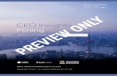 CEO Insights Mining · This is our third annual report on innovation in the ... technical innovation, ... Keith Faulkner former MD of Ok Tedi Mining Ltd.